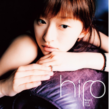 Hiro - Naked and True