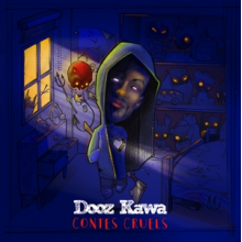 Dooz Kawa - Contes Cruels