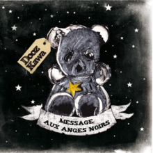 Dooz Kawa - Message Aux Anges Noirs