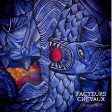 Facteurs Chevaux - Chante-Nuit