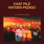 Pedigo, Hayden & Chat Pile - In the Earth Again