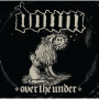 Down - Over The Under 2026 REMASTER