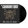 Carburetors - We Ride At Night