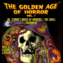 Lutyens, Elisabeth - The Golden Age of Horror Vol. 1 (Dr. Terror's House of Horrors / the Skull / Paranoiac)