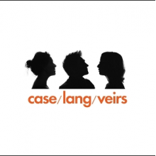 Case & Lang & Veirs - Case/Lang/Veirs
