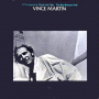 Martin, Vince - If the Jasmine Don't Get Youthe Bay Breeze Will