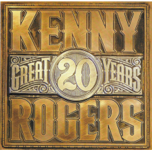 Rogers, Kenny - 20 Great Years