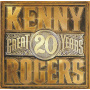 Rogers, Kenny - 20 Great Years