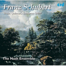 Schubert, F. - Trout Quintet (Nash Ensemble)