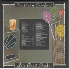 Southern Comfort - Stir Don't Shake