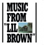 Africa - Music From "Lil Brown"