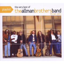 Allman Brothers Band - Playlist: the Very Best of the Allman Brothers Band - the Epic Years