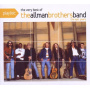 Allman Brothers Band - Playlist: the Very Best of the Allman Brothers Band - the Epic Years