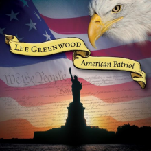 Greenwood, Lee - American Patriot