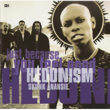 Skunk Anansie - Hedonism (Just Because You Feel Good)