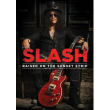 Slash - Raised On the Sunset Strip