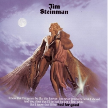 Steinman, Jim - Bad For Good