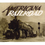 V/A - Americana Railroad