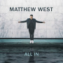 West, Matthew - All In