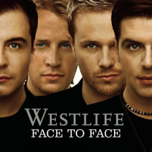 Westlife - Face To Face