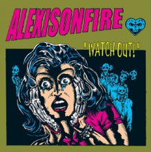 Alexisonfire - Watch Out!