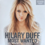 Duff, Hilary - Most Wanted