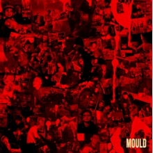 Mould - Mould