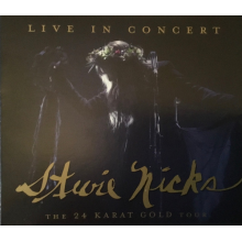 Nicks, Stevie - Live In Concert - the 24 Karat Gold Tour