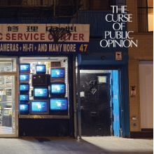 Public Opinion - The Curse of Public Opinion