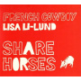 French Cowboy & Lisa Li Lund - Share Horses