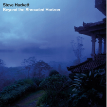 Hackett, Steve - Beyond The Shrouded Horizon