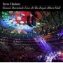 Hackett, Steve - Genesis Revisited: Live At The Royal Albert Hall