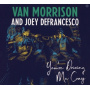 Van Morrison and Joey Defrancesco - You're Driving Me Crazy