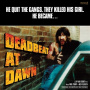 Bebber, Jim Van - Deadbeat At Dawn