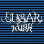 Clutter - Sugar Rush