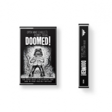 Eagle, Open Mike & Kenny Segal - Doomed!