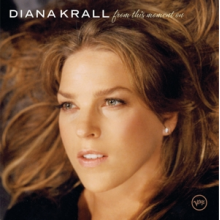 Krall, Diana - From This Moment On