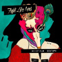 Fight Like Apes - Whigfield Sextape Ep