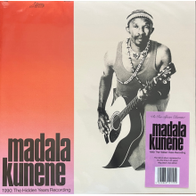 Madala Kunene - 1990 the Hidden Years Recordiings