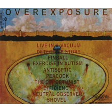 Wayward, the - Overexposure