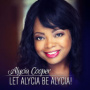 Cooper, Alycia - Let Alycia Be Alycia!