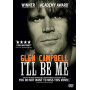 Campbell, Glen - I'll Be Me