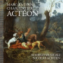 Scherzi Musicali - Charpentier: Acteon