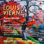 Schoch, Michael - Vierne: Piano Works Vol. 1