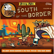 V/A - Greasy Mike Goes South of the Border