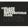 Black Rebel Motorcycle Club - Howl