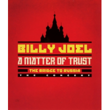Joel, Billy - A Matter of Trust : the Bridge To Russia