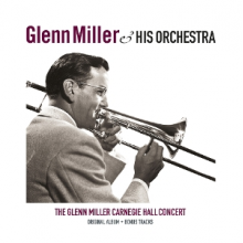 Miller, Glenn - Carnegie Hall Concert