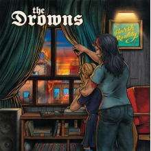 Drowns - Harsh Reality