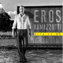 Ramazzotti, Eros - Vita Ce N'e